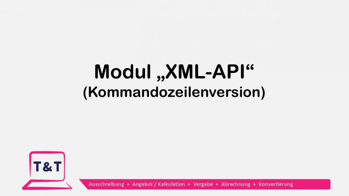 GAEB-Konverter als Kommandozeilenversion - Modul "XML-API"